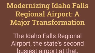 Modernizing Idaho Falls Regional Airport: A Major
