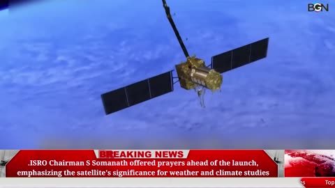 "INSAT-3DS Mission: ISRO's Next Step in Weather Forecasting Evolution"