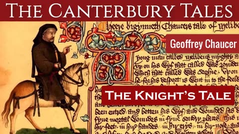 The Knight’s Tale by Geoffrey Chaucer - The Canterbury Tales - Audiobook