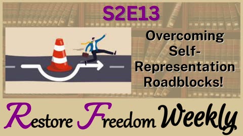 Overcoming Self-Representation Roadblocks! S2E13