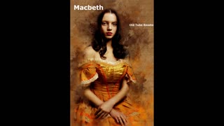 Macbeth by William Shakespeare