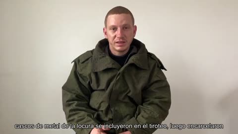 “Esposos, niños, son conducidos como ganado”, dijo con lágrimas en la voz el soldado ruso Maksim Sp