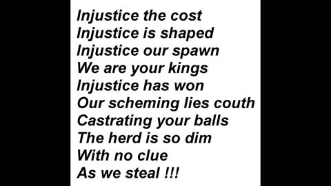 "Injustice For All" - by "Globallistica"