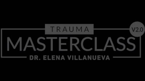 Trauma Masterclass with Dr Elena Villanueva