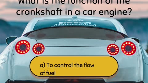 Part 1 Intermediate Car Engine Quiz Question