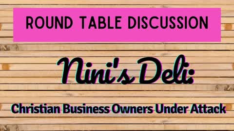 Round Table: Nini's Deli