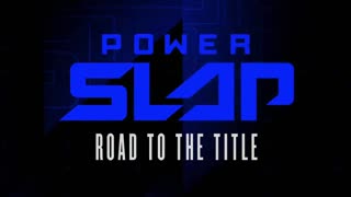 Power slap : Road to the title | episode 2