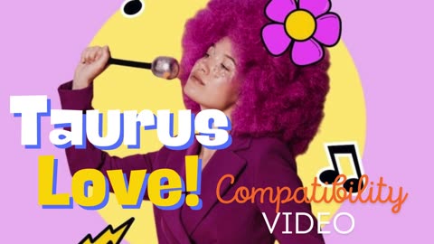 🥰Taurus Love Compatibility A Tale Revealed #Tauruslove #taurustraits #successmindset♉