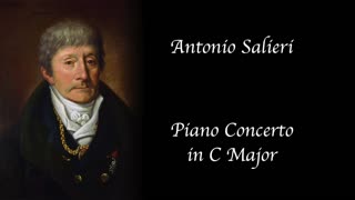Antonio Salieri - Piano Concerto in C Major