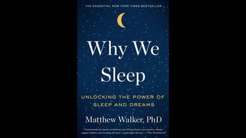 Why We Sleep: Unlocking the Power of Sleep and Dreams - Matthew Walker (Full Audiobook)