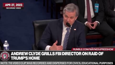 House Rep holds FBI Director Accountable for Trump Raid