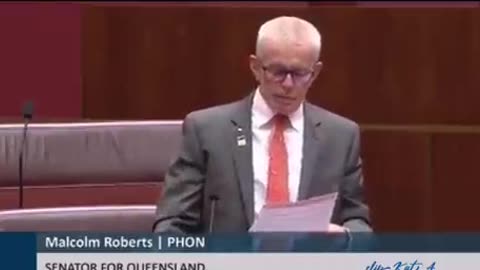 Senator Malcolm Roberts just stood up in Australian Parliament and exposed