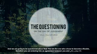 The Questioning On The Day Of Judgement - Imam Anwar Al-Awlaki