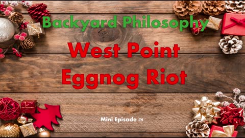 The West Point Eggnog Riot