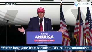 DONALD TRUMP CALLS BIDEN ADMINISTRATION COMMUNIST