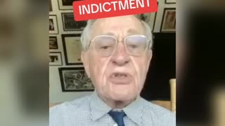 Alan Dershowitz - TRUMP IS Indicted For Lying to The Public