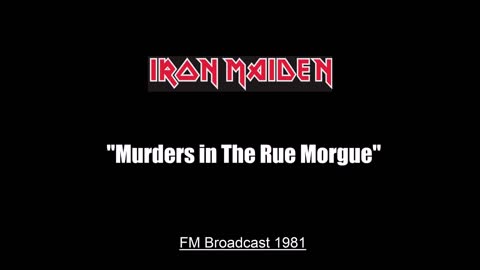 Iron Maiden - Murders In The Rue Morgue (Live in Tokyo, Japan 1981) FM Broadcast