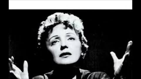 Edith Piaf-The Paris Bataclon Song