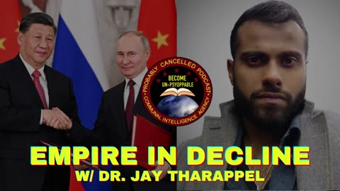 De-Dollarisation & The Decline of Empire w/ Jay Tharappel