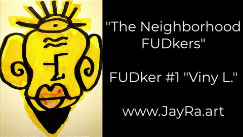 FUDker #1 "Viny L." (The Neighborhood FUDkers) Digital Collection