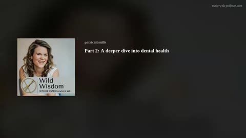 Part 2: A deeper dive into dental health