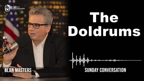 “The Doldrums” | Sunday Conversation 6/18/2023