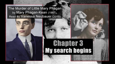 Chapter Three - My Search Begins - The Murder Of Little Mary Phagan, 1989 - Read By Vanessa Neubauer In 2015