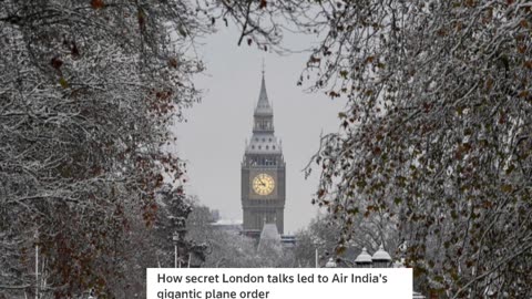 How secret London talks led to Air India's gigantic plane order