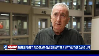 Sheriff dept. program gives inmates a way out of gang life