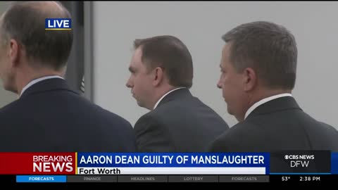 Aaron Dean convicted of manslaughter in Texas for killing Atatiana Jefferson in 2019