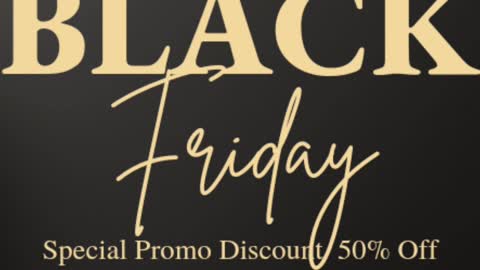 Black Friday Sale 50% Off Coupon Code: BLACKFRIDAY