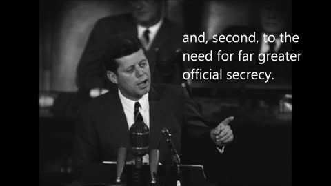 President JFK talking about secret societies