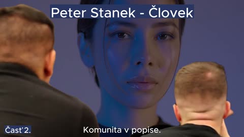 Peter Staněk - ČLOVEK 2