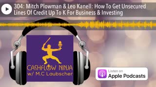 Mitch Plowman & Leo Kanell Shares How To Get Unsecured Lines Of Credit Up To $200K For Business