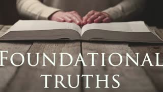Foundational Truths part 3 - New Identity