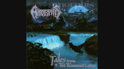 AMORPHIS Tales From The Thousand Lakes -