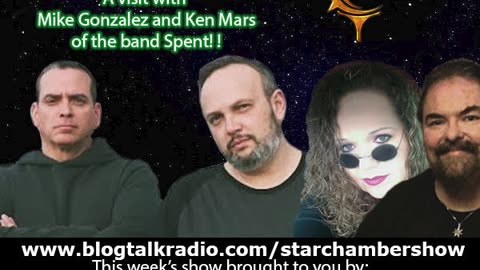 The Star Chamber Show Live Podcast - Episode 362 - Featuring Mike Gonzalez and Ken Mars!