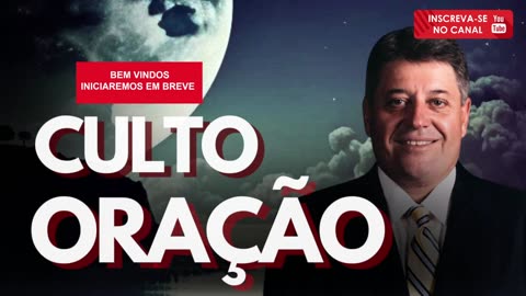 CULTO DE ORAÇÃO 28/06/2023