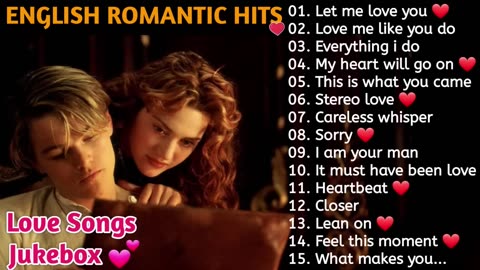 💕 ROMANTIC ENGLISH SONGS 🎵