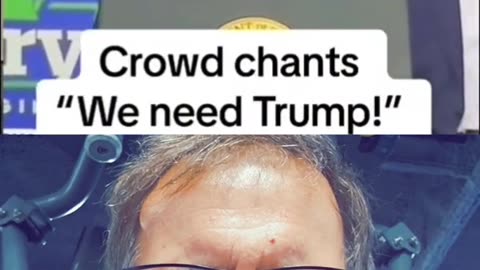 Crowd shouts we need Trump!