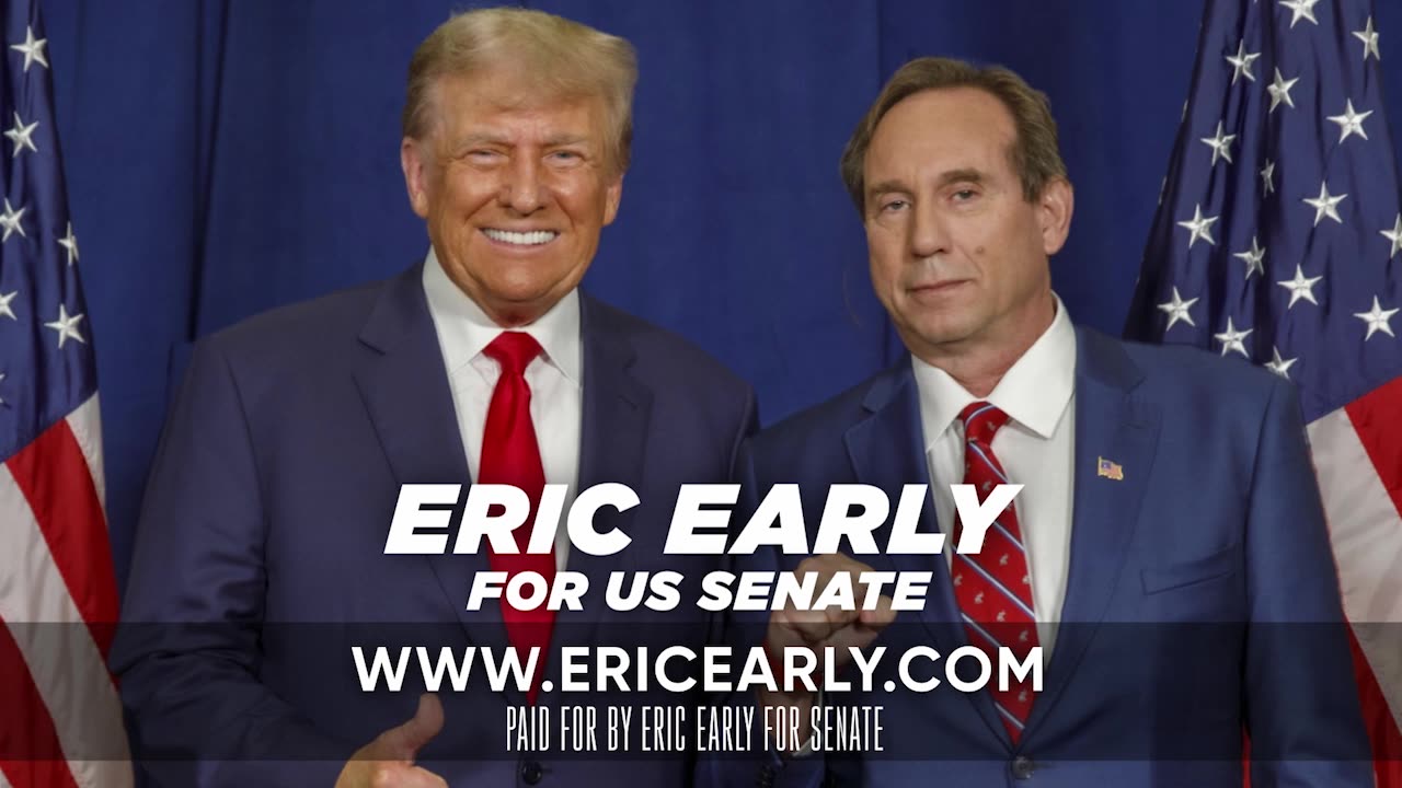 Eric Early for Senate TV Spot