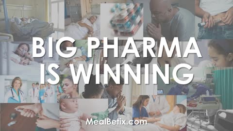 BIG PHARMA IS WINNING!