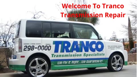 Tranco Auto Transmission Repair in Albuquerque, NM