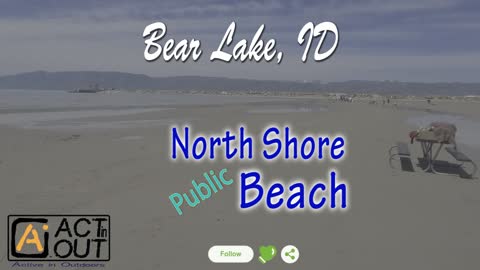 North Shore at Bear Lake Idaho