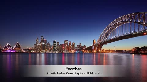 Peaches by #hyltonchilchikmusic