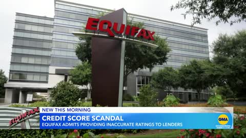 Equifax provided incorrect credit scores to lenders