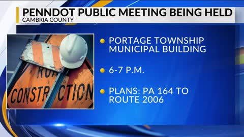PennDOT to host meeting for proposed Cambria County construction