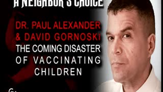 David Gornoski Interviews Dr. Paul Alexander