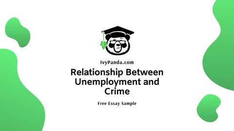 Relationship Between Unemployment and Crime | Free Essay Sample