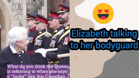 Funny video of Queen Elizabeth talking to her bodyguard